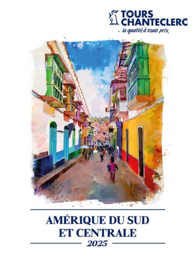 brochure_tours-chanteclerc_amerique-du-sud-et-centrale